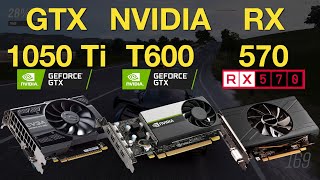 Geforce GTX 1050 Ti vs T600 vs RX 570 Gaming Test  1080p in 5 Games [upl. by Annawoj291]