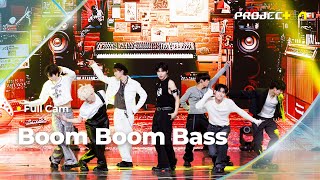 PROJECT 7 ♪ Boom Boom Bass 원곡 RIIZE  붐붐베이비 팀  2R 라이벌 매치 Full Cam [upl. by Adey102]