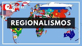 REGIONALISMOS  ¿Qué es un regionalismo  Significado y Ejemplos de Regionalismos [upl. by Favien]