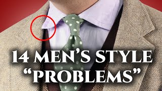 14 quotProblemsquot Only Mens Style Experts NoticeDo You [upl. by Neltiak995]