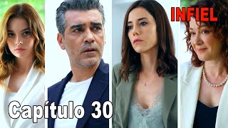 Infiel Capítulo 30 Español  Infiel Serie Turca En Español Latino [upl. by Yhtimit]