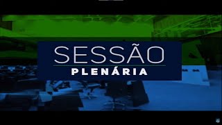 Sessão plenária – 30102024 AO VIVO 🔴 [upl. by Rudolph]