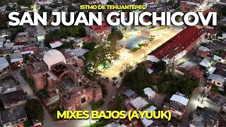 SAN JUAN GUICHICOVI  el centro cultural de los mixes bajos de OAXACA 🇲🇽  ISTMO [upl. by Nylesaj]