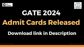 GATE 2024 Admit Cards Released  GATE CSE amp DA  GATE 2024 Login Guide  Link in Description [upl. by Alak550]