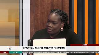 Update on Fishermen Affected by Oil Spill  Curtis Douglas  Host Shenell Felix  Tobago Updates [upl. by Rufe]