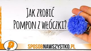 Jak zrobić pompon z włóczki Pompon do czapki [upl. by Licastro]