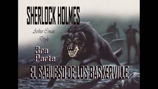 Sherlock Holmes Sabueso de los Baskerville parte final audiolibro en español [upl. by Ymmas]