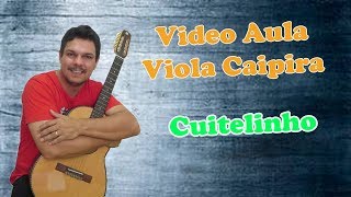 Cuitelinho  Aula de Viola [upl. by Neurath]