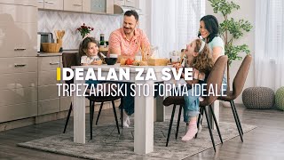 IDEALAN ZA SVE  Trpezarijski sto Forma Ideale [upl. by Lerner]