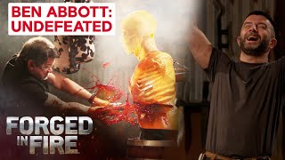 BEST OF BEN ABBOTT The Undefeated Bladesmith  Forged in Fire [upl. by Ardehs]