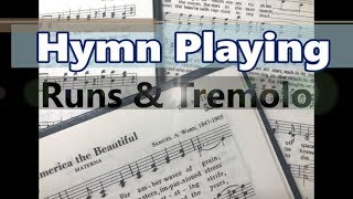 Hymn Playing Episode 2 Octave Runs amp Tremolos [upl. by Ynos]