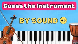 Guess The Instrument  Musical Instrument Sound Quiz [upl. by Bindman]