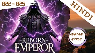 Reborn Emperor Episode 822 to 825 story Pocket Fm StoryReborn Rmperor Episode 823to 825820to822 [upl. by Sonia932]