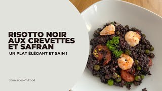 Risotto Noir aux Crevettes et Safran  Un Plat Élégant et Sain [upl. by Cleve358]