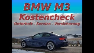 BMW E92 M3  Was kostet ein M3 im Unterhalt Versicherung Verbrauch Service usw [upl. by Adanar]