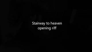 Stairway to heaven opening riff [upl. by Ttemme]