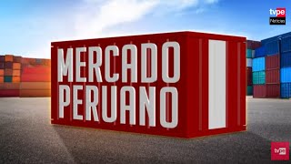 TVPerú Noticias EN VIVO “Mercado Peruano” martes 19 de noviembre del 2024 [upl. by Siwel]