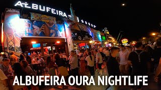 Albufeira Rua da Oura Nightlife  Portugal Summer 2021 [upl. by Eannyl]