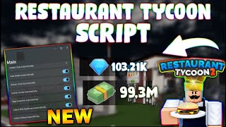 NEW Restaurant Tycoon 2 Script PASTEBIN 2024 INSTANT COOK AUTO COLLECT INFINITE REACH [upl. by Initirb635]