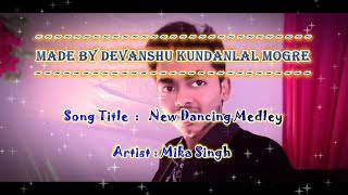 New Dancing Medley Karaoke With English Scrolling Lyrics  Mika Singh  Paid [upl. by Landry272]