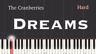 The Cranberries  Dreams Piano Tutorial  Hard [upl. by Newob]