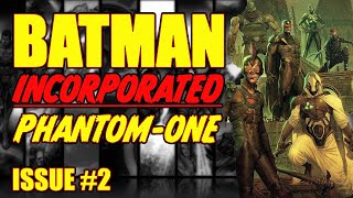 Batman Incorporated PhantomOne issue 2 2022 [upl. by Kristina]