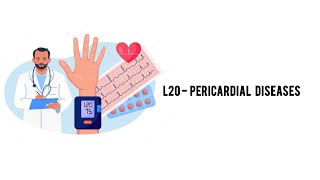 Cardiology  L20  Pericardial diseases [upl. by Gnus]