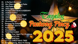 Popular Pinoy Christmas Songs 2025  Pinoy OPM Best Tagalog Pasko Song Christmas Songs Medley [upl. by Nahtonoj837]