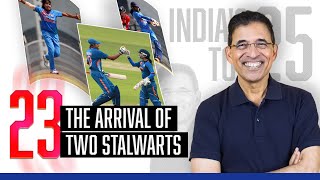 Harsha Bhogle’s India’s Top 25 – Ep 3 The Arrival of Two stalwarts [upl. by Duomham]