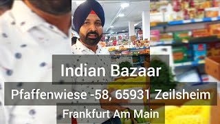 Indian Bazaar Indische LebensmittelGewürzeFrische Obst Gemüse U MehrZeilsheim Frankfurt ਪੰਜਾਬੀ [upl. by Aekal900]