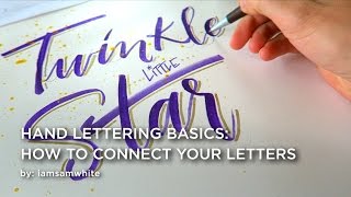 Hand Lettering Basics How to Connect Your Letters [upl. by Zaria]