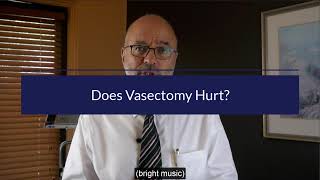 Does vasectomy hurt [upl. by Liagaba386]