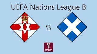 Northern Ireland vs Scotland  UEFA Nations League Group B3 [upl. by Ereveneug]