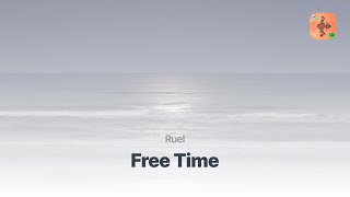 번역해석 시간 나면 연락 줘 Free Time by Ruel [upl. by Honig]