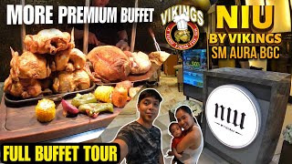 Must Try  The More Premium NIU by VIKINGS Buffet Experience  SM Aura BGC  Full Buffet Tour [upl. by Kobi]