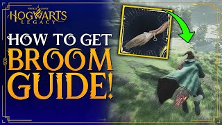 Hogwarts Legacy  How To Get BROOMS  How To Unlock Broom  Complete Broomstick Quest Guide [upl. by Aniroc]