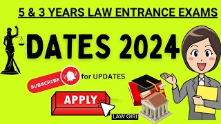 Law Entrance Exam dates updates 2024BA LLB Tests in 2024 Application formsAdmission Forms 3 yrs [upl. by Ordnassela483]