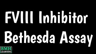 FVIII Inhibitor Bethesda Assay  Bathesda Titre  Coagulation Factor Inhibitor Asaay [upl. by Spanos]