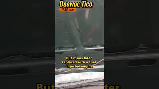 The story of Daewoo Tico 1998shorts [upl. by Alyak]