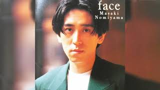 Masaki Nomiyama 野見山正貴  Face Full Album 1993 Japan [upl. by Aiuqal]