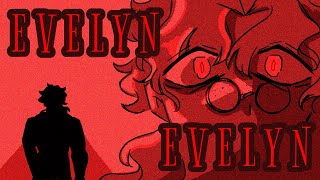 Evelyn Evelyn  OC animatic [upl. by Quint]