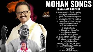 Mohan Songs  Ilayaraja and SPB Tamil Songs Collections  Mic Mohan Hits [upl. by Durwin]