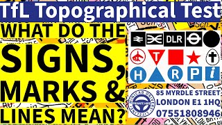 TfL Topographical Signs Marks amp Lines on Map  A Detailed Explanation  TfL Topographical Test 2024 [upl. by Aramaj]