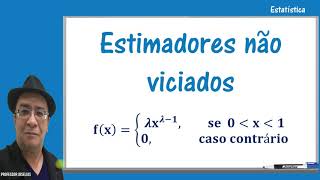 Estatística Estimadores não viciados  Não tendenciosos  Professor Joselias [upl. by Swann]