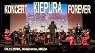 Koncert Kiepura Forever Sosnowiec [upl. by Janus]