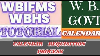 WB GOVT CALENDER REQUISITION PROCESS WBGOVT CALENDER REQUISITION  WBIFMS amp WBHS TUTORIAL 🙏 [upl. by Ashti440]