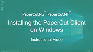 Installing the PaperCut Client on Windows [upl. by Wehttam727]