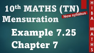 10th maths chapter 7 mensuration example 725 tn samacheer hiba maths [upl. by Eitsirc]