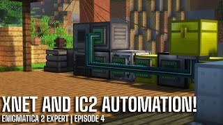 Enigmatica 2 Expert E4  XNet IC2 and Automating our Sieve [upl. by Tail80]