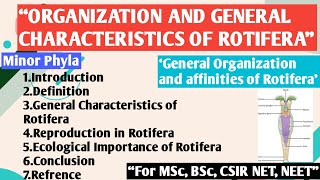 Organization and general characteristics of Rotifera  General Organization amp affinities of Rotifera [upl. by Misa]